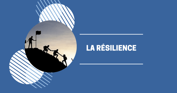 La résilience
